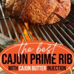 collage showing how to make a Cajun prime rib on the grill