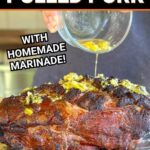 pouring a Cuban mojo marinade on a smoked pork butt