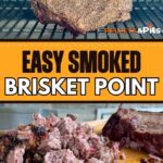 collage with a photo of a smoked brisket point on a pellet grill and a photo of chopped brisket point on a cutting board