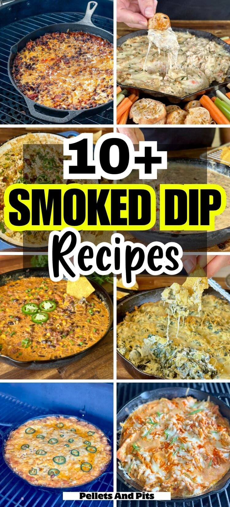 collage of smoked dip recipes for the pellet grill