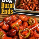 plate of hot dog burnt ends with pickled jalapenos and a foil pan of hot dog burnt ends cooking on a smoker