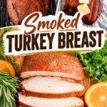 Smoked turkey breast recipe collage showing a seasoned turkey breast on a smoker, a cooked turkey breast topped with butter, and perfectly sliced white meat with a golden-brown crust. Bold headline reads “Smoked Turkey Breast” with Pellets and Pits.com at the bottom.